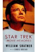 SHATNER, WILLIAM - KRESKI, CHRIS - Star Trek Movie Memories