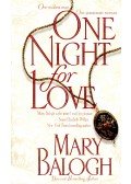 BALOGH,MARY - One Night for Love