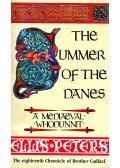 Peters, Ellis - The Summer of the Danes
