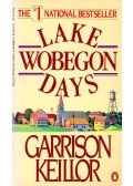KEILLOR, GARRISON - Lake Wobegon Days