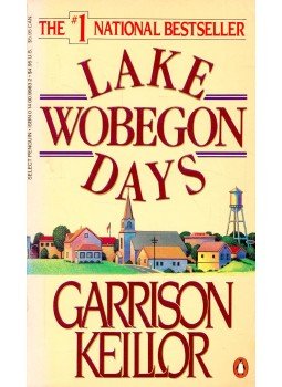 KEILLOR, GARRISON - Lake Wobegon Days KEILLOR, GARRISON - Lake Wobegon Days, null 1987 antikvár könyv