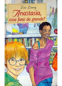 Lois Lowry - Anastasia, cosa farai da grande?, null 0 antikvár könyv