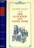 Victor Hugo - Der Glöckner von Notre-Dame