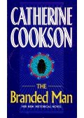 Cookson, Catherine - The Branded Man