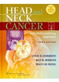 HARRISON, LOUIS B. - SESSIONS, ROY B. - HONG, WAUN KI - Head and Neck Cancer - A Multidisciplinary Approach