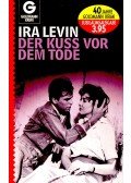 Ira Levin - Der Kuss vor dem Tode