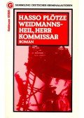 PLÖTZE, HASSO - Weidmannsheil, Herr Kommissar