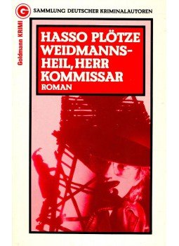 PLÖTZE, HASSO - Weidmannsheil, Herr Kommissar PLÖTZE, HASSO - Weidmannsheil, Herr Kommissar, null 1980 antikvár könyv