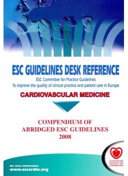 EUROPEAN SOCIETY OF CARDIOLOGY - Cardiovascular Medicine - Compendium of Abridged ESC Guidelines 2008, null 2008 antikvár könyv