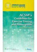 THOMPSON, WALTER R. - GORDON, NEIL F. - PESCATELLO, LINDA S. - ACSM's Guidelines for Exercise Testing and Prescription