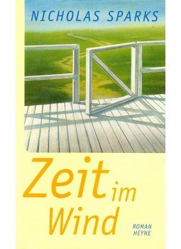 Nicholas Sparks - Zeit im Wind Nicholas Sparks - Zeit im Wind, null 1999 antikvár könyv