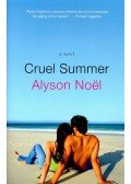 Alyson Noël - Cruel Summer