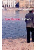 Kertész Imre - Fiasko