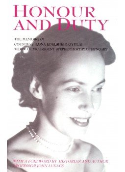BOWDEN, ILONA - Honour and Duty, null 2005 antikvár könyv