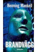 Henning Mankell - Brandvägg