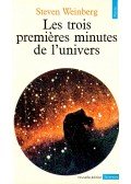 Steven Weinberg - Les trois premières minutes de l'univers