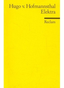 Hofmannsthal, Hugo von - Elektra Hofmannsthal, Hugo von - Elektra, null 2001 antikvár könyv