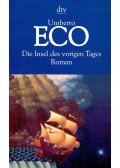 Umberto Eco - Die Insel des vorigen Tages