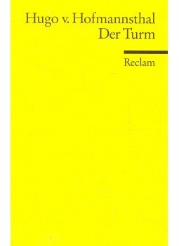 Hofmannsthal, Hugo von - Der Turm Hofmannsthal, Hugo von - Der Turm, null 2000 antikvár könyv