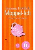 FRÖHLICH, SUSANNE - Moppel-Ich