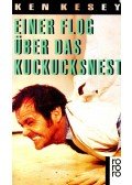 Ken Kesey - Einer flog über das Kuckucksnest