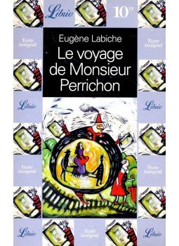 LABICHE, EUGENE - Le voyage de Monsieur Perrichon LABICHE, EUGENE - Le voyage de Monsieur Perrichon, null 1998 antikvár könyv