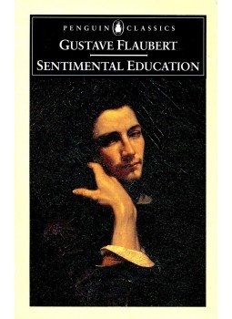 Gustave Flaubert - Sentimental Education Gustave Flaubert - Sentimental Education, null 1982 antikvár könyv