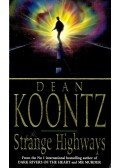 Dean, Koontz - Strange Highways