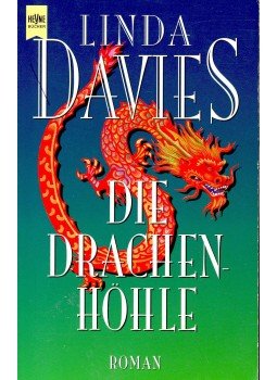 Davies, Linda - Die Drachenhöhle Davies, Linda - Die Drachenhöhle, null 1998 antikvár könyv