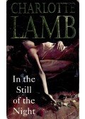Lamb, Charlotte - In the Still of the Night