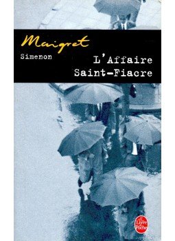 Georges Simenon - L'affaire Saint-Fiacre Georges Simenon - L'affaire Saint-Fiacre, null 1976 antikvár könyv