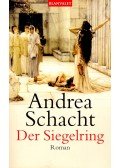 Andrea Schacht - Die Siegelring