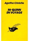 Agatha Christie - Mr Quinn en voyage