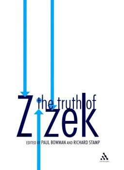 BOWMAN, PAUL - STAMP, RICHARD - Truth of Žižek BOWMAN, PAUL - STAMP, RICHARD - Truth of Žižek, null 2007 antikvár könyv