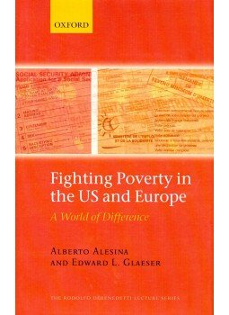 ALESINA, ALBERTO - GLAESER, EDWARD L. - Fighting Poverty in the US and Europe / A World of Difference, null 0 antikvár könyv