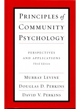 LEVINE, MURRAY - PERKINS, DOUGLAS D, - PERKINS, DAVID V, - Principles of Community Psychology - Perspecitves and Applications LEVINE, MURRAY - PERKINS, DOUGLAS D, - PERKINS, DAVID V, - Principles of Community Psychology - Perspecitves and Applications, null 2004 antikvár könyv