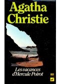 Agatha Christie - Les vacances d'Hercule Poirot