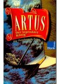 Lawhead, Stephen - Artus, die legendäre König