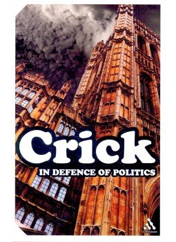 Bernard Crick - In Defence of Politics, null 2004 antikvár könyv
