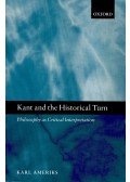 AMERIKS, KARL - Kant and the Historical Turn