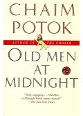 Chaim Potok - Old Men at Midnight