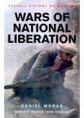 MORAN, DANIEL - KEEGAN, JOHN - Wars of National Liberation