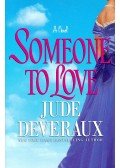 Jude Deveraux - Someone to love
