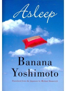 Banana Yoshimoto - Asleep Banana Yoshimoto - Asleep, null 2000 antikvár könyv