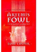 Eoin Colfer - Artemis Fowl - The Lost Colony