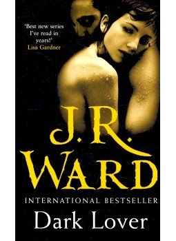 J. R. Ward - Dark Lover J. R. Ward - Dark Lover, null 2009 antikvár könyv
