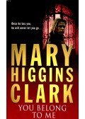 Mary Higgins Clark - You Belong to Me