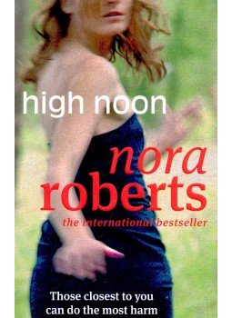 Nora Roberts - High Noon Nora Roberts - High Noon, null 2009 antikvár könyv