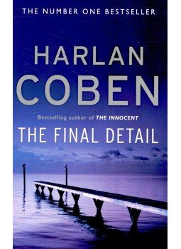 Harlan Coben - The Final Detail Harlan Coben - The Final Detail, null 2007 antikvár könyv