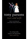 Tony Parsons - Man and Wife